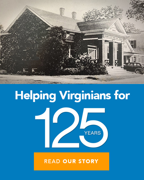 Helping Virginians for 125 Years