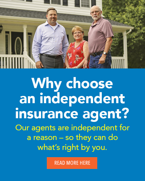 Why choose an independent insurance agent?