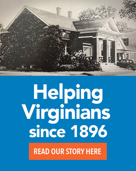 Helping Virginians since 1896