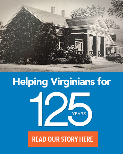 Helping Virginians for more than 125 years